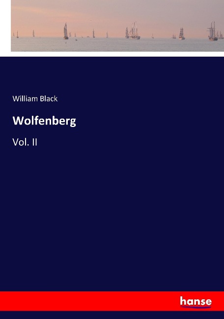 Wolfenberg: Vol. II