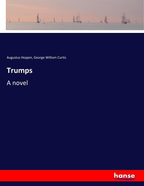 Trumps: A novel