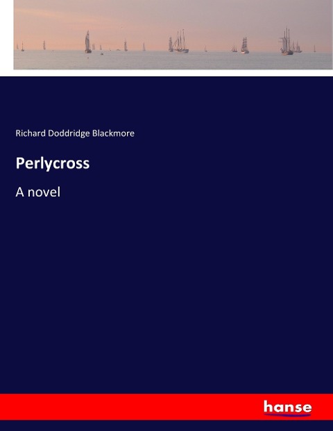 Perlycross: A novel