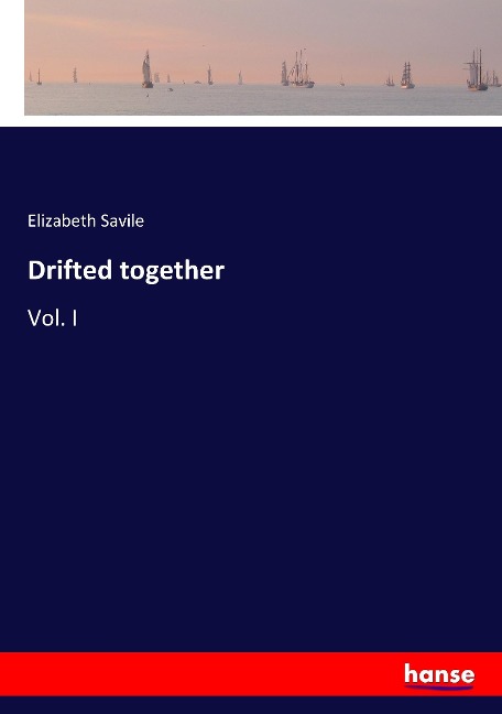 Drifted together: Vol. I