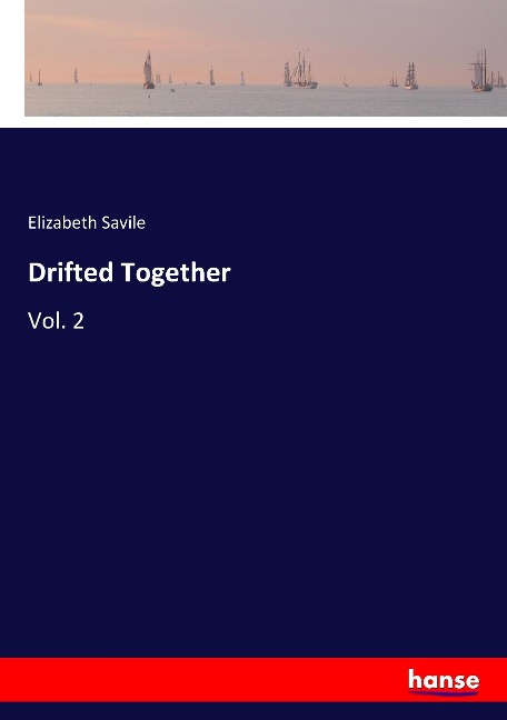 Drifted Together: Vol. 2