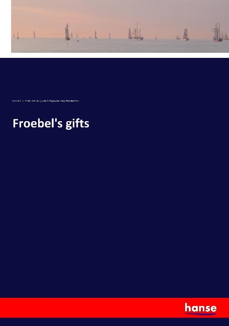 Froebels gifts