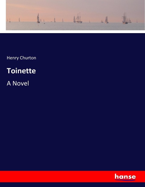 Toinette: A Novel