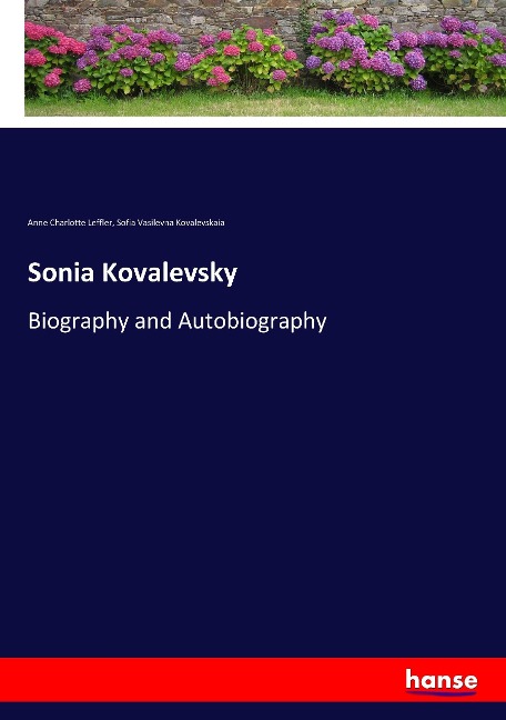 Sonia Kovalevsky: Biography and Autobiography