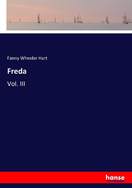 Freda: Vol. III