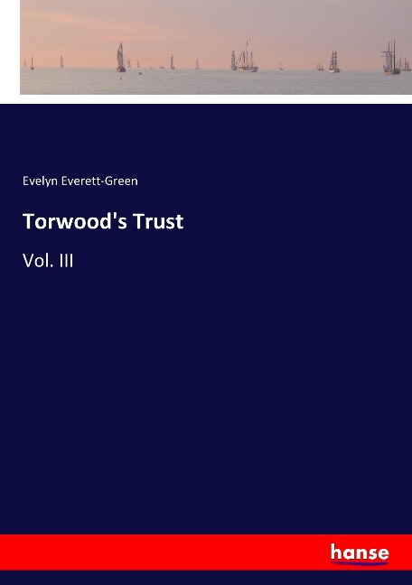 Torwoods Trust: Vol. III