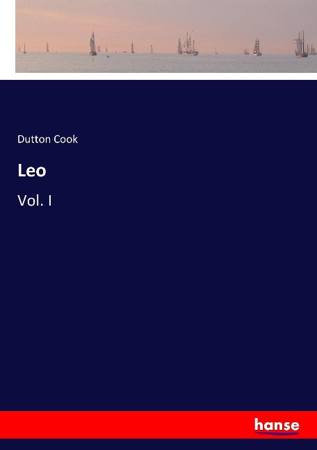 Leo: Vol. I