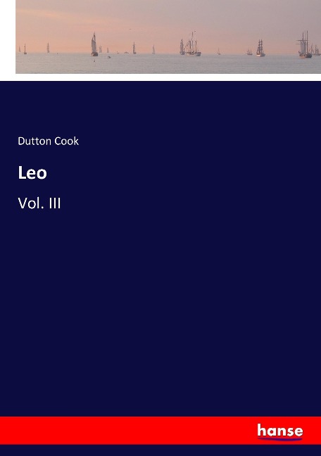 Leo: Vol. III