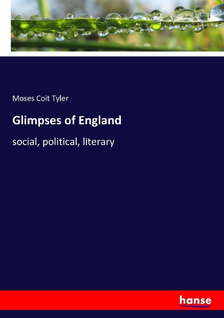 Glimpses of England: social, political, literary