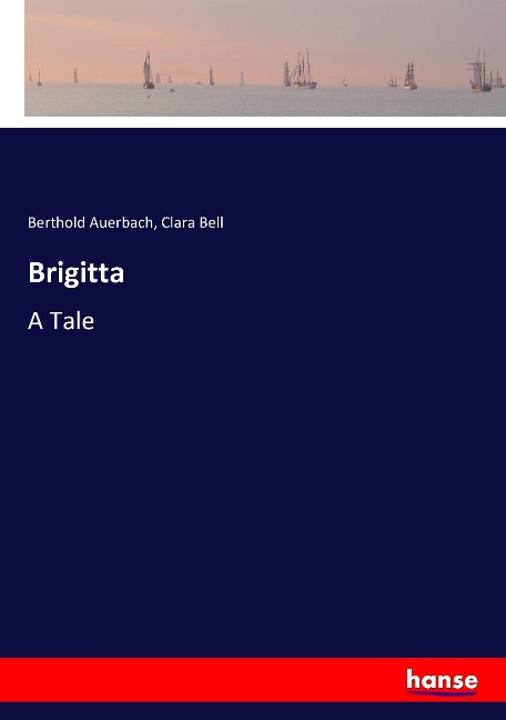 Brigitta: A Tale