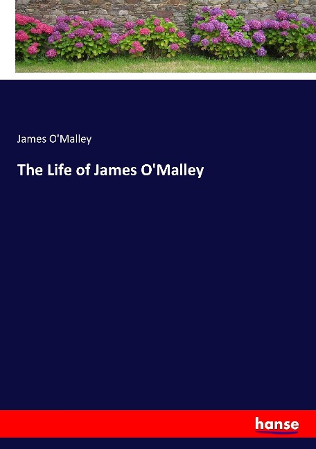 The Life of James OMalley