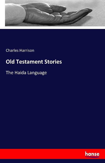 Old Testament Stories: The Haida Language
