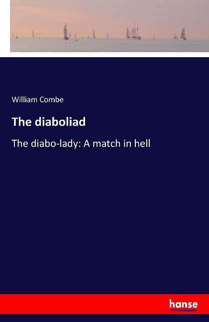 The diaboliad: The diabo-lady: A match in hell
