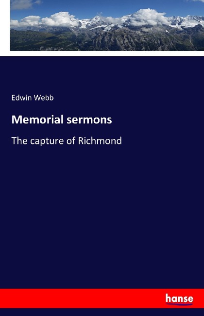 Memorial sermons: The capture of Richmond