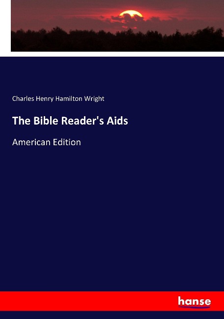 The Bible Readers Aids: American Edition