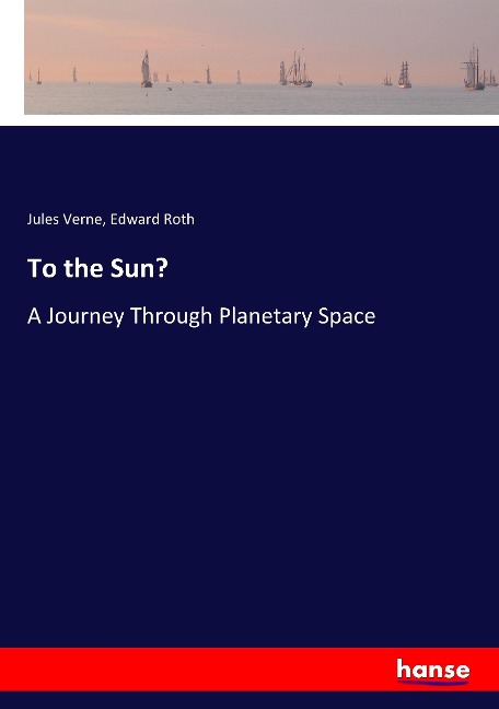 To the Sun?: A Journey Through Planetary Space