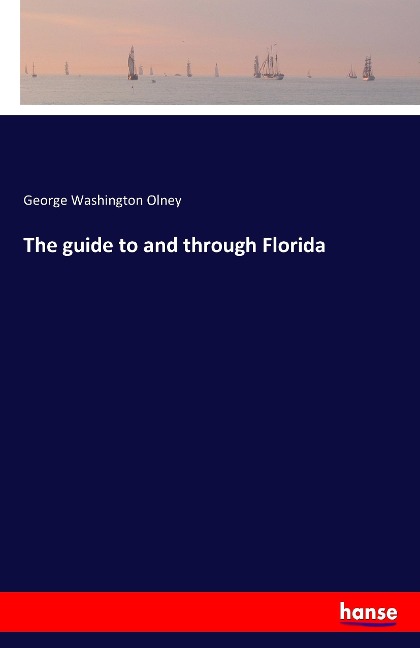 The guide to and through Florida