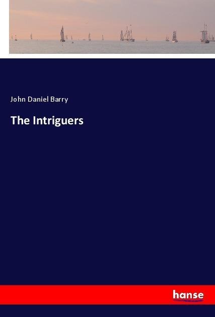 The Intriguers