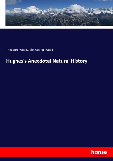 Hughess Anecdotal Natural History