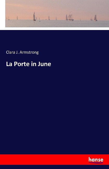 La Porte in June