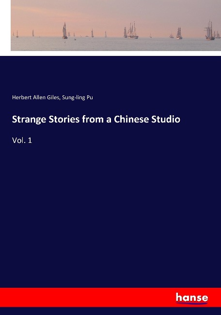 Strange Stories from a Chinese Studio: Vol. 1