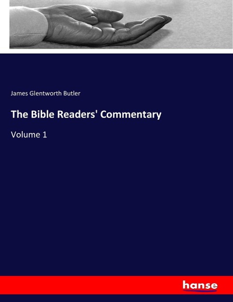 The Bible Readers Commentary: Volume 1