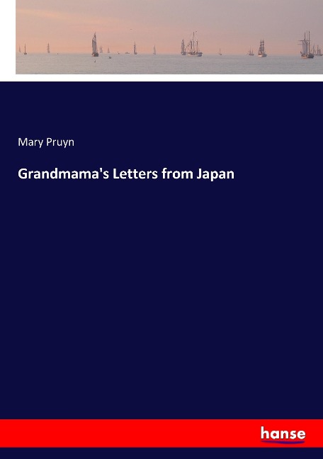 Grandmamas Letters from Japan