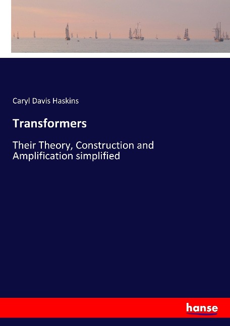 Transformers: Their Theory, Construction and Amplification simplified