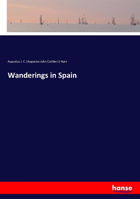 Wanderings in Spain