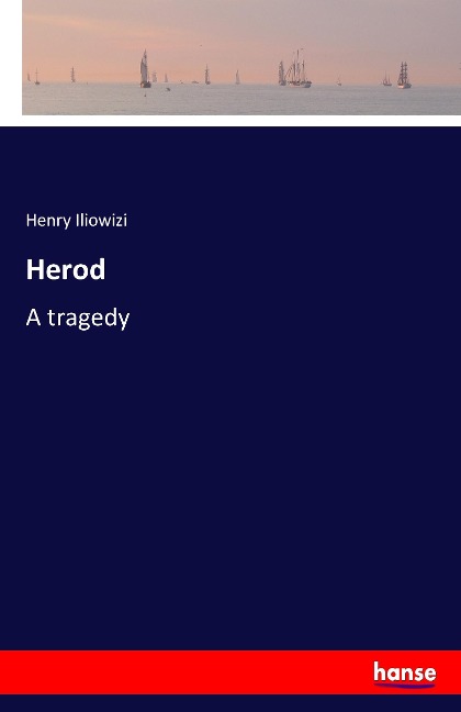 Herod: A tragedy
