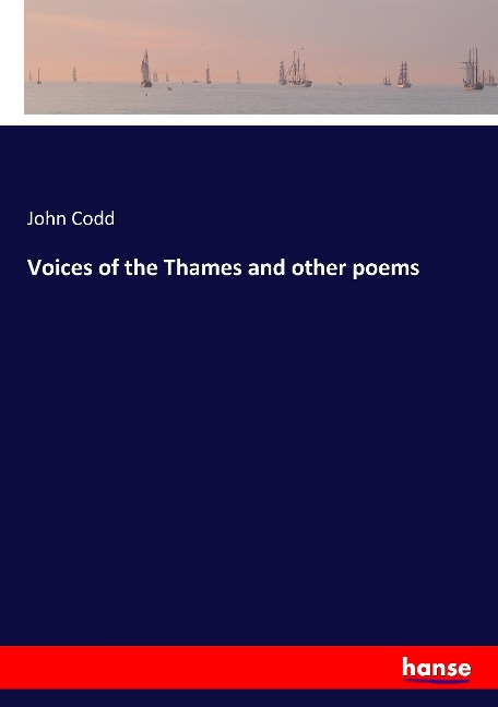 Voices of the Thames and other poems