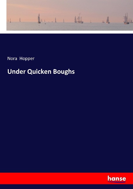Under Quicken Boughs