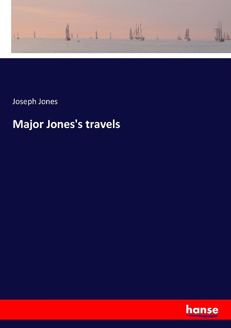Major Joness travels