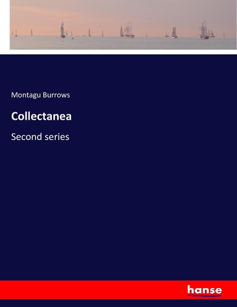 Collectanea: Second series