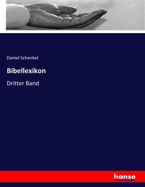 Bibellexikon: Dritter Band