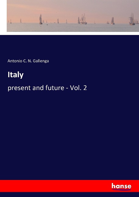 Italy: present and future - Vol. 2