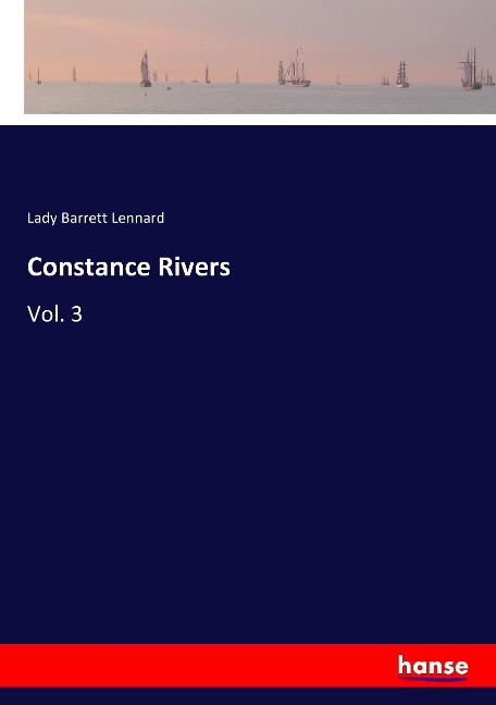 Constance Rivers: Vol. 3