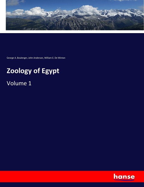 Zoology of Egypt: Volume 1