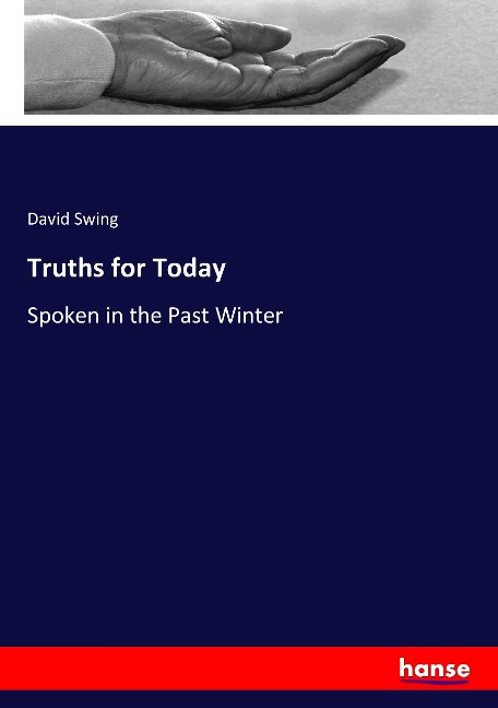 Truths for Today: Spoken in the Past Winter