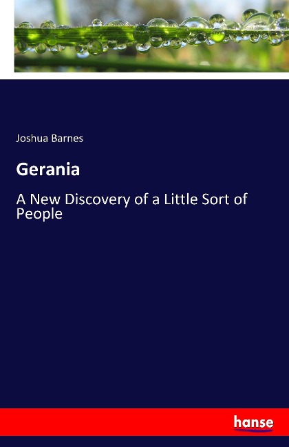 Gerania: A New Discovery of a Little Sort of People