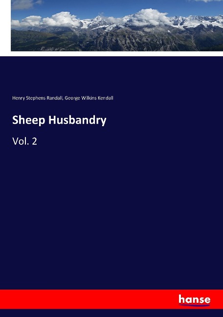 Sheep Husbandry: Vol. 2