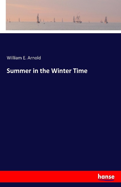 Summer in the Winter Time