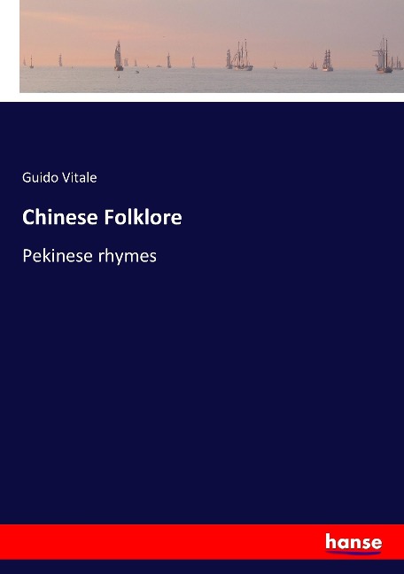 Chinese Folklore: Pekinese rhymes