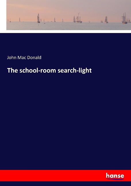 The school-room search-light