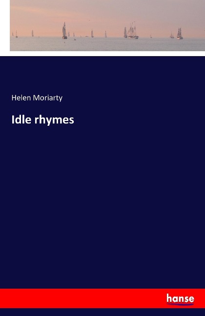 Idle rhymes