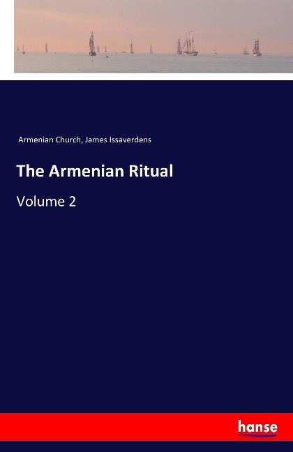 The Armenian Ritual: Volume 2