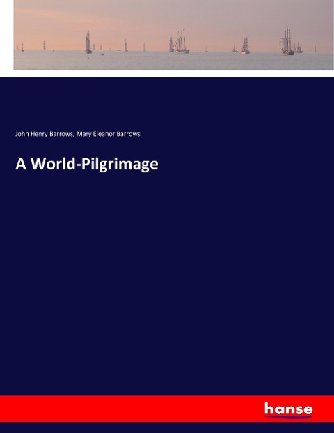 A World-Pilgrimage