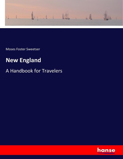 New England: A Handbook for Travelers