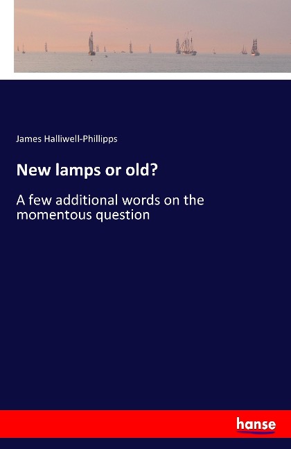 New lamps or old?: A few additional words on the momentous question