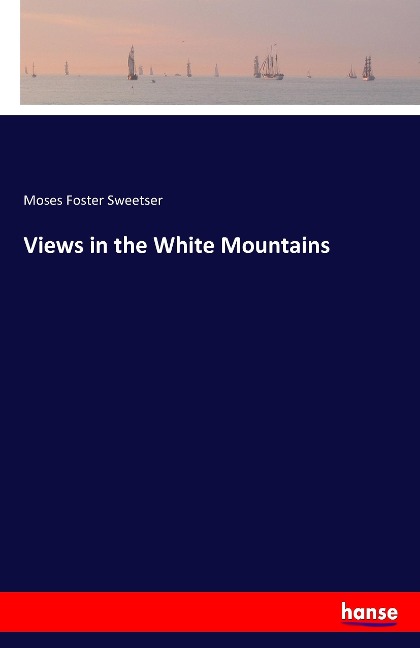 Views in the White Mountains